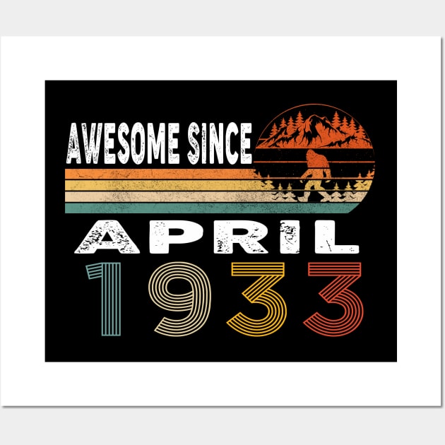 Awesome Since April 1933 Wall Art by ThanhNga